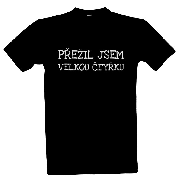 Tričko s potiskem Velká čtyřka pro muže (bílý nápis)